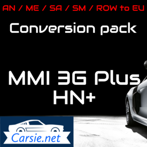 Conversion pack  Audi MMI 3GP HN+ / 3G Plus  – Latest Maps & Firmware. 6.34.1 & K0942 – Europe! MMI 3G Maps 2022