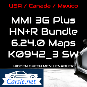 Audi MMI 3GP / 3G Plus / HN+R Bundle – Latest Maps & Firmware for USA / CANADA / Mexico – 6.24.0 & K0942_3 – 2022